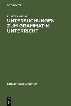 Untersuchungen zum Grammatikunterricht