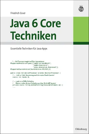 Java 6 Core Techniken