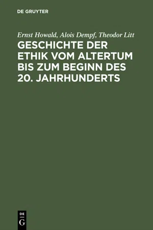 Geschichte der Ethik vom Altertum bis zum Beginn des 20. Jahrhunderts