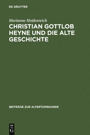 Christian Gottlob Heyne und die Alte Geschichte