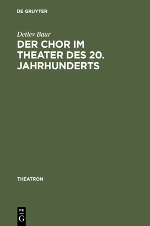 Der Chor im Theater des 20. Jahrhunderts