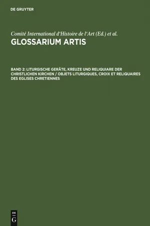 Liturgische Geräte, Kreuze und Reliquiare der christlichen Kirchen / Objets liturgiques, croix et reliquaires des eglises chretiennes