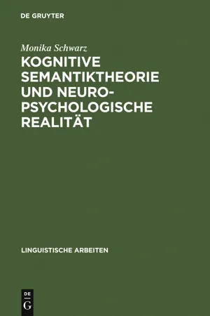 Kognitive Semantiktheorie und neuropsychologische Realität