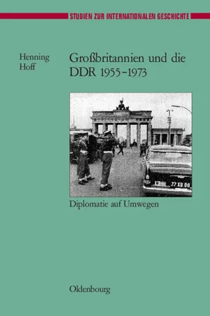 Großbritannien und die DDR 1955-1973