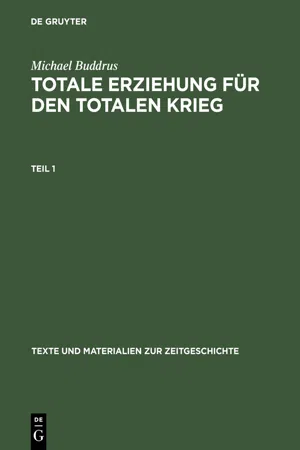 Totale Erziehung für den totalen Krieg