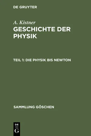 Die Physik bis Newton