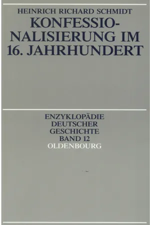 Konfessionalisierung im 16. Jahrhundert