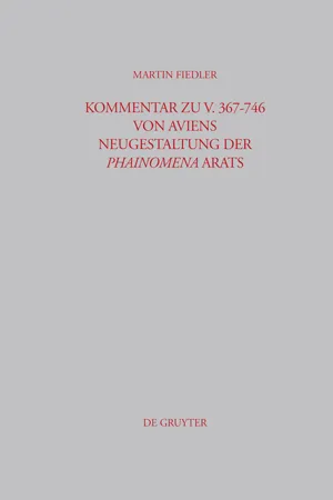 Kommentar zu V. 367-746 von Aviens Neugestaltung der Phainomena Arats