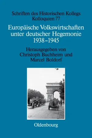 Europäische Volkswirtschaften unter deutscher Hegemonie