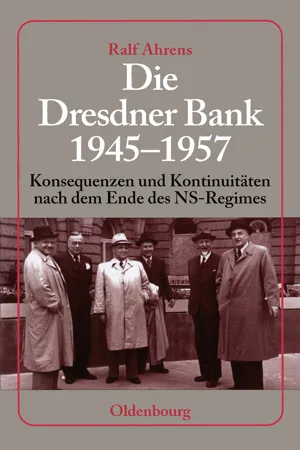 Die Dresdner Bank 1945-1957