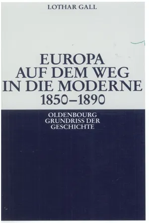 Europa auf dem Weg in die Moderne 1850-1890