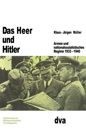 Das Heer und Hitler