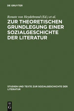 Zur theoretischen Grundlegung einer Sozialgeschichte der Literatur