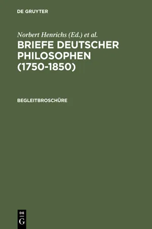 Briefe Deutscher Philosophen (1750–1850). Begleitbroschüre