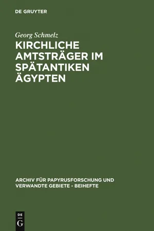 Kirchliche Amtsträger im spätantiken Ägypten