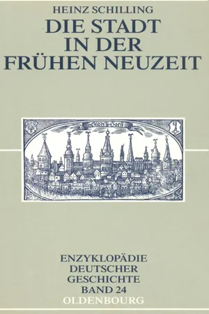 Die Stadt in der Frühen Neuzeit