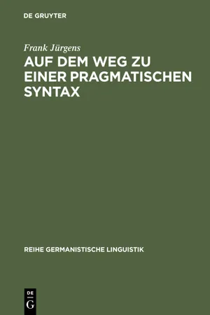 Auf dem Weg zu einer pragmatischen Syntax