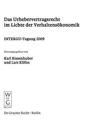 Das Urhebervertragsrecht im Lichte der Verhaltensökonomik