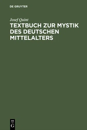 Textbuch zur Mystik des deutschen Mittelalters