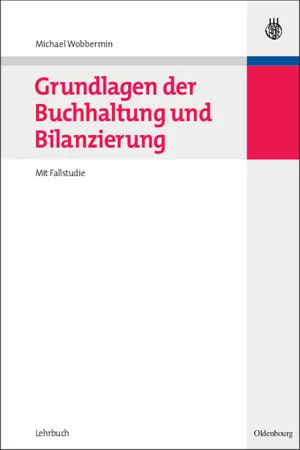 Grundlagen der Buchhaltung und Bilanzierung