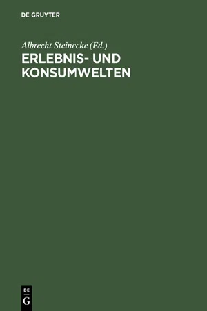 Erlebnis- und Konsumwelten