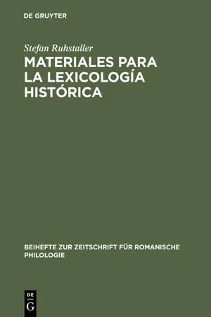 Materiales para la lexicología histórica