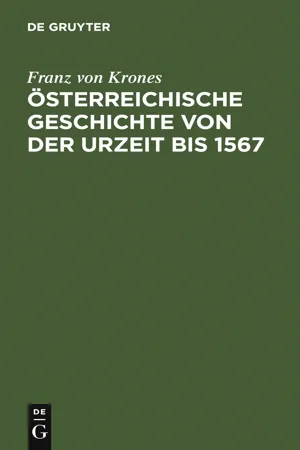 Österreichische Geschichte von der Urzeit bis 1526