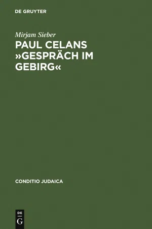 Paul Celans »Gespräch im Gebirg«