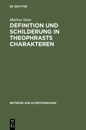 Definition und Schilderung in Theophrasts Charakteren