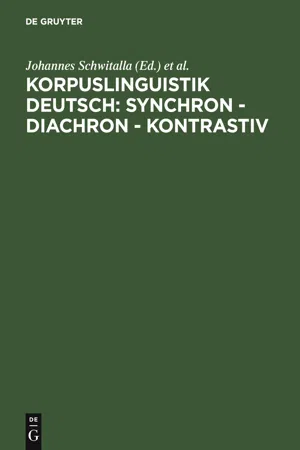 Korpuslinguistik deutsch: synchron - diachron - kontrastiv