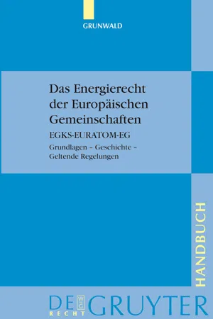 Das Energierecht der Europäischen Gemeinschaften