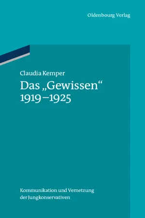 Das "Gewissen" 1919-1925