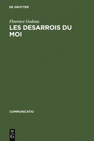 Les Desarrois du Moi