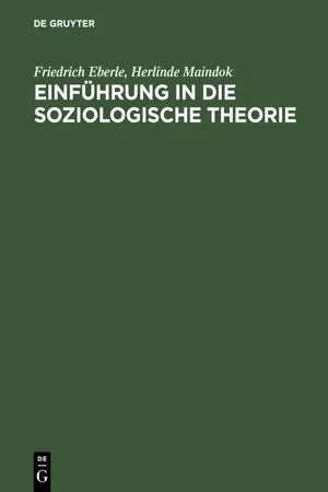 Einführung in die soziologische Theorie