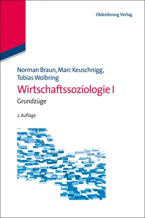 Wirtschaftssoziologie I