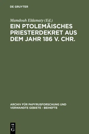 Ein ptolemäisches Priesterdekret aus dem Jahr 186 v. Chr.