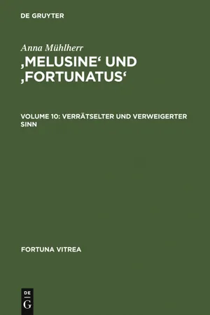 'Melusine' und 'Fortunatus'