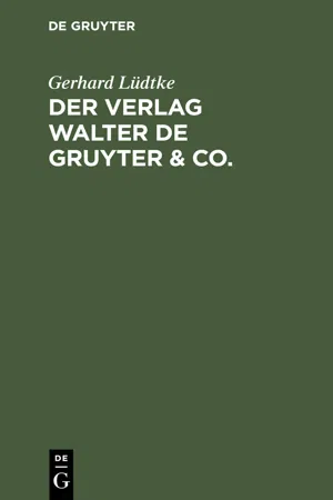 Der Verlag Walter de Gruyter & Co.