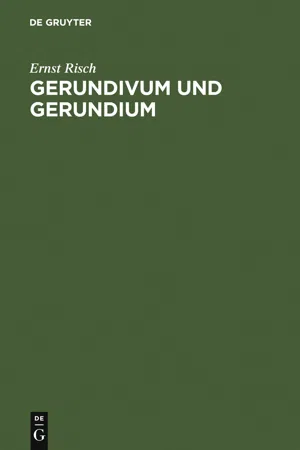 Gerundivum und Gerundium