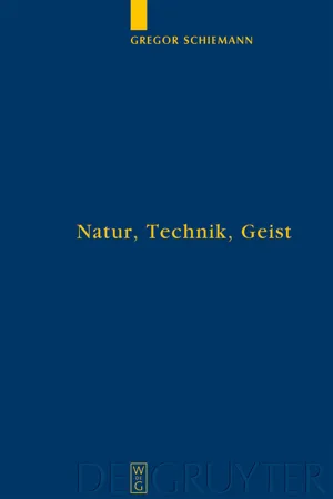 Natur, Technik, Geist