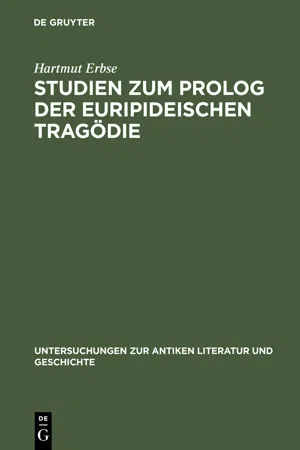 Studien zum Prolog der euripideischen Tragödie