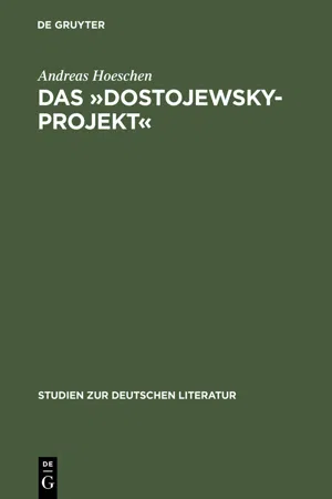 Das »Dostojewsky-Projekt«