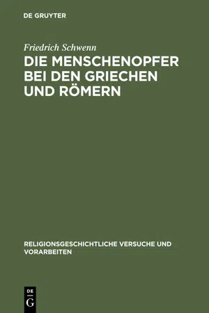 Die Menschenopfer bei den Griechen und Römern