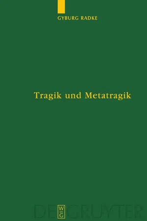 Tragik und Metatragik