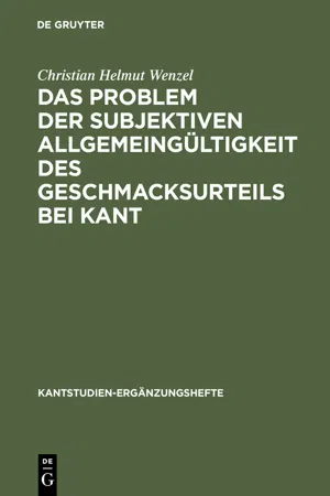 Das Problem der subjektiven Allgemeingültigkeit des Geschmacksurteils bei Kant