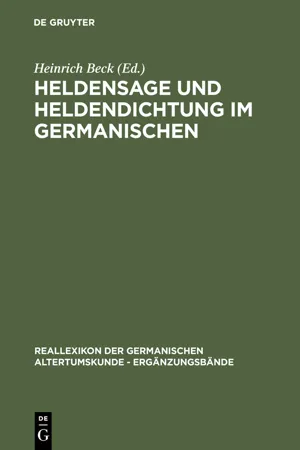 Heldensage und Heldendichtung im Germanischen