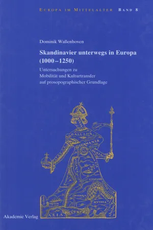 Skandinavier unterwegs in Europa (1000-1250)