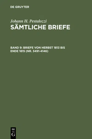 Briefe von Herbst 1813 bis Ende 1815 (Nr. 3491-4146)