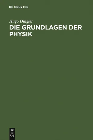 Die Grundlagen der Physik