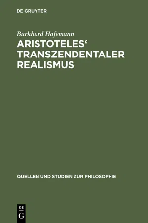 Aristoteles' Transzendentaler Realismus